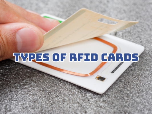 Common Types Of Rfid Cards