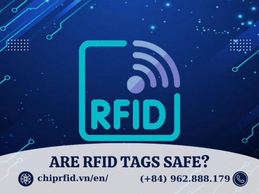 Are Rfid Tags Safe