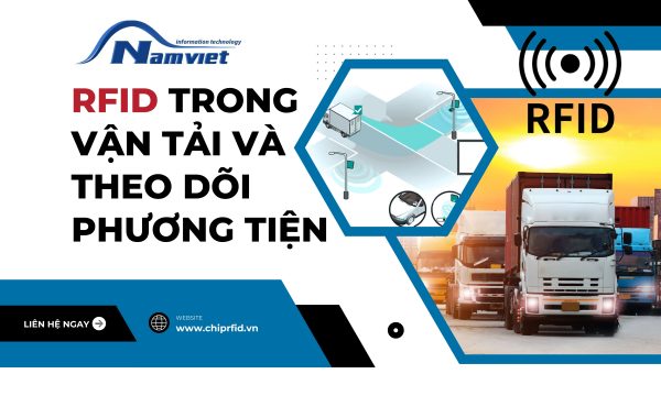 RFID trong vận tải và theo dõi phương tiện