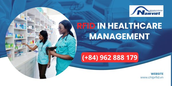 Rfid In Healthcare Management