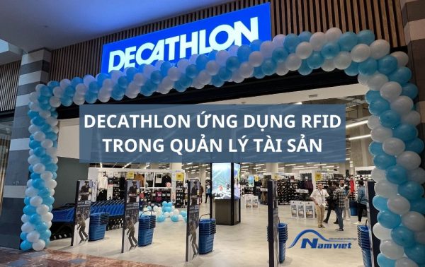 Decathlon sử dụng RFID trong quản lý tài sản cố định